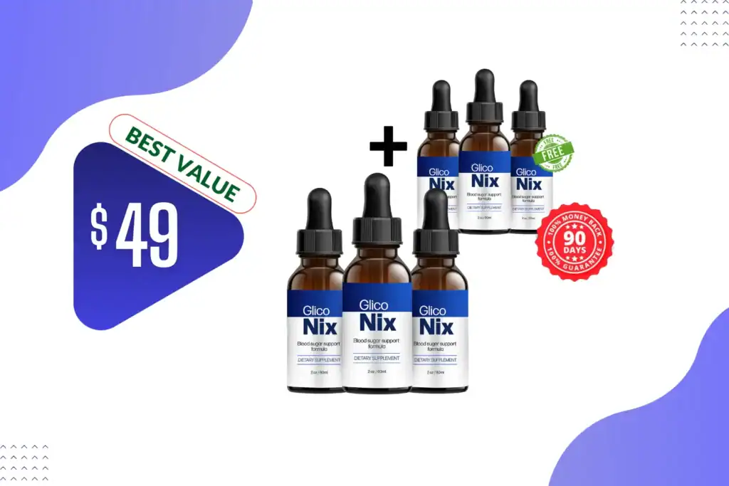 GlicoNix Review – 6 Bottle Bundle Offer with $49 Best Value Tag and 90-Day Money Back Guarantee